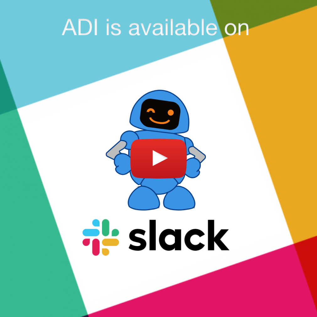 Watch ADI on Slack Demo